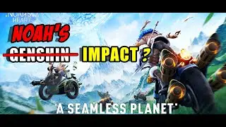 Noah's Heart | Is It Better Than Genshin Impact? Honest Review | Good Or Bad?