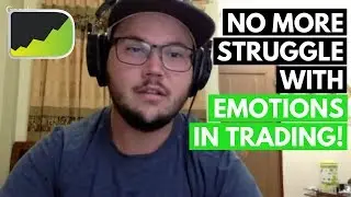 How To Control Emotions While Trading (Powerful!)