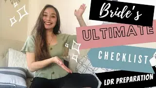 5 ULTIMATE CHECKLIST FOR FUTURE BRIDES | LDR WEDDING GUIDE