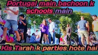Mari aj ki routine vlog || Portuguese education system || bachoon k schools ma parties