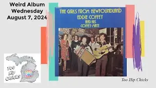 Weird Album Wednesday Aug. 7, 2024