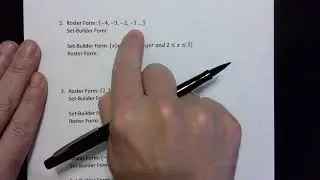 Writing Sets of Integers using Set Builder and Roster Forms