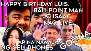 BALLPOINT MAN at JC ISAAC,NAG LIVE SA DISPIRAS NG B-DAY NI LUIS.issues bullying,japina nawalan Ng cp