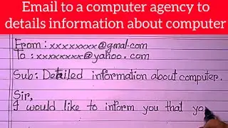 Write an email to a computer agency to details information about computer.