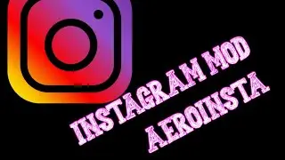 INSTAGRAM MOD 2021 | APK | AeroInsta