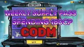 WEEKLY SUPPLY PASS / I SPEND 160CP ON RANDOM DRAWS... SEE WHAT I GOT