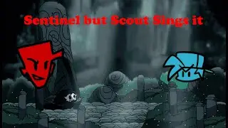 Sentinel but Scout Sings it | FNFortress vs Mann Co | FNF vs Hornet Cover