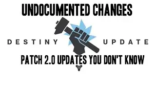 Undocumented Patch Notes Destiny Patch 2.0, Sunsinger, Void Walker nerf, Patrol Missions