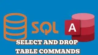 SELECT and DROP TABLE Commands in MS Access SQL: A Beginner&rsquo;s Guide#DQL#query #Select command