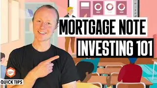 Mortgage Notes - Master the Basics