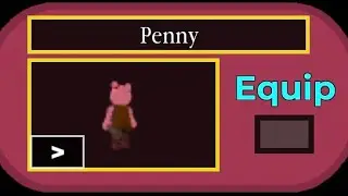 Hi to get the be Penny Skin in Piggy 6th Anniversary Event