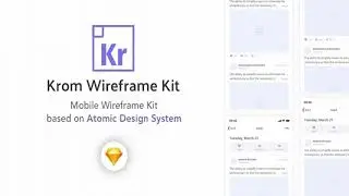 Krom - Wireframe Kit based on Atomic Design System | Themeforest Website Templates and Themes