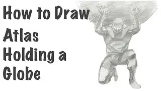 How to Draw Atlas Holding a Globe