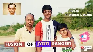 Jyoti Sangeet Fusion || Aftab Hussain ||Ft. Rishan & Rayan