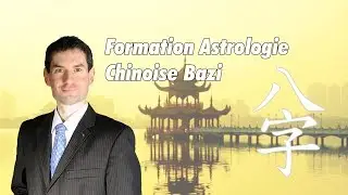 Formation Astrologie chinoise BAZI - Changez votre Destin&eacute;e !