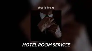 𝙃𝙊𝙏𝙀𝙇 𝙍𝙊𝙊𝙈 𝙎𝙀𝙍𝙑𝙄𝘾𝙀 (𝙎𝙇𝙊𝙒𝙀𝘿) - 𝙋𝙄𝙏𝘽𝙐𝙇𝙇