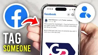How To Tag Someone On Facebook - Full Guide