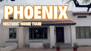Historic Phoenix Home Tour | Vintage Charm Meets Modern Living!