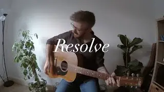 Resolve - Foo Fighters (acoustic cover) - RIP Taylor Hawkins