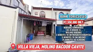 MURANG TOWNHOUSE SA BACOOR &bull; MALAPIT SA SM MOLINO AT ALABANG &bull; VILLA VIEJA MOLINO BACOOR CAVITE