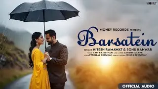 BARSATEIN | Nitesh Ramawat | Sonu Kanwar | Money Records
