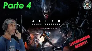 Alien: Rogue Incursion - Por fin de vuelta la Saga - Parte 4