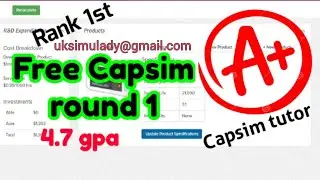 Best Capsim Round 1 Decision 2025 [Up Next Capsim Round 2]