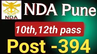 NDA Pune Recruitment 2025 | NDA Pune selection process | Big Update | new vacancy 2025 | #nda