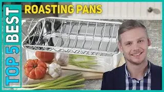 Best Roasting Pans in 2021 [Top 5 Best Roasting Pans]