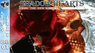 Let's Play Shadow Hearts 3 Part 1 [PS2] From the New World (Blind)
