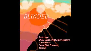 Blinded EP