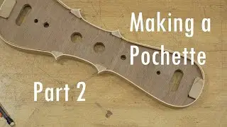 Making a Pochette - Part 2 - The blocks, ribs & linings