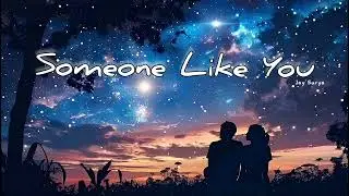 Someone Like You &ndash; Jay Surya (Official Video) | Romantic Song | English Song | Love Song