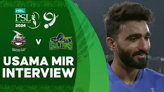 Usama Mir Interview | Lahore Qalandars vs Multan Sultans | Match 14 | HBL PSL 9 | M1Z2U