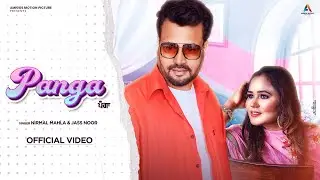 Panga (official video) Nirmal Mahla ( Feat Jass Noor ) Amigos Motion Picture | New Punjabi Song 2023