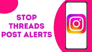 How to Stop Seeing Threads Post Notifications on Instagram ?