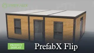 PrefabX Flip: Redefining Modular Living