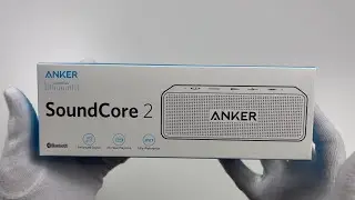 Anker SoundCore 2 ASMR Unboxing