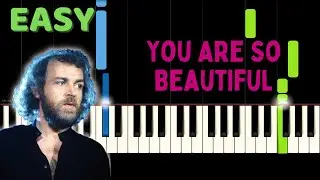 You are So Beautiful -  EASY -  Piano Tutorial
