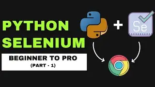 Automate Google with Python Selenium - Web Scraping with Python (Part - 1)