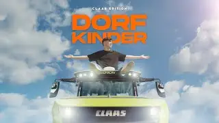 Finnel - Dorfkinder (CLAAS Edition)