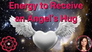 Energy to Feel an Angel's Hug