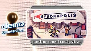 𝗣𝗵𝗼𝗻𝗼𝗽𝗼𝗹𝗶𝘀 demo gameplay | 𝘊𝘢𝘳𝘵𝘰𝘯 𝘤𝘰𝘯𝘴𝘵𝘳𝘶𝘤𝘵𝘪𝘷𝘪𝘴𝘮 📣