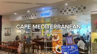 Cafe Mediterranean BGC | A Taste of the Mediterranean in Taguig City Philippines 🌿🍴