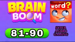 Brain Boom Word Brain Games 81 82 83 84 85 86 87 88 89 90