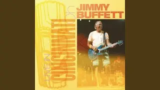 Changes In Latitudes, Changes In Attitudes (Live)