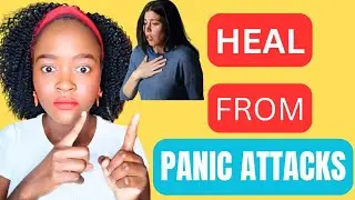 HOW I OVERCAME PANIC ATTACKS FROM ANXIETY PERMANENTLY!