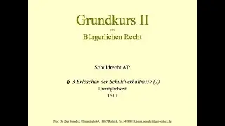 06.  AS II   Erl&ouml;schen (2) - Unm&ouml;glichkeit (Teil 1)