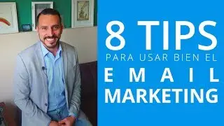 8 tips para ser experto en Email Marketing