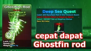 cara cepat mendapatkan ghostfin rod di fish it